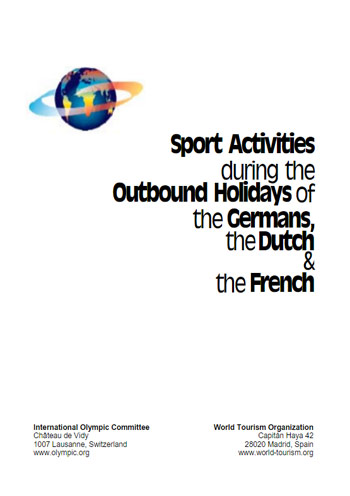 Sport Activities during the Outbound Holidays of the Germans, the Dutch & the French