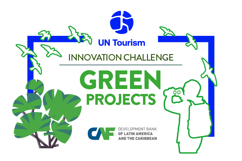 "UN Tourism Innovation Challenge Green Projects"